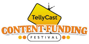 Tellycast Content Funding Festival